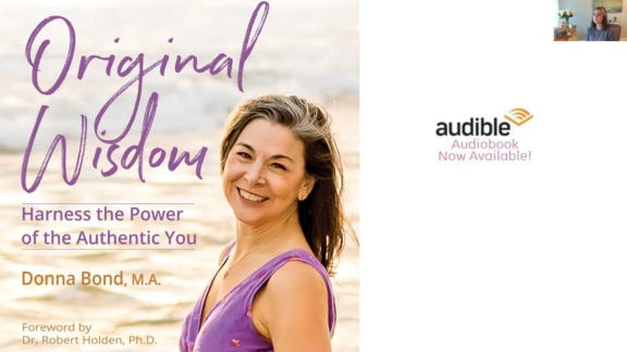 Original Wisdom Harness the Power of the Authentic You Donna Bond Audio Sample