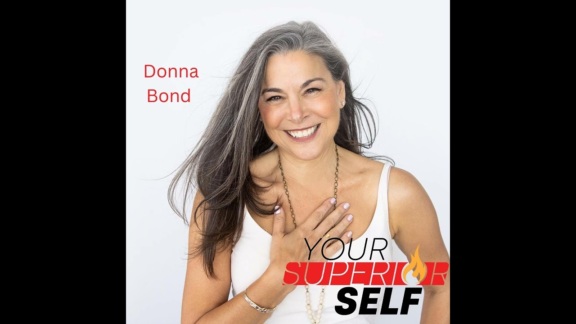 Awakening Your Inner Spirit: A Powerful Conversation with Spiritual Coach Donna Bond
