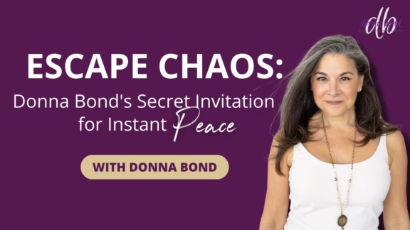 Escape Chaos: Donna Bond’s Secret Invitation for Instant Peace!