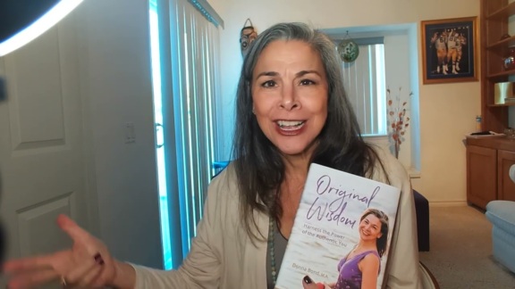 Original Wisdom Harness the Power Of the Authentic You